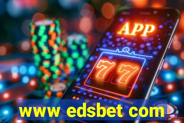 www edsbet com